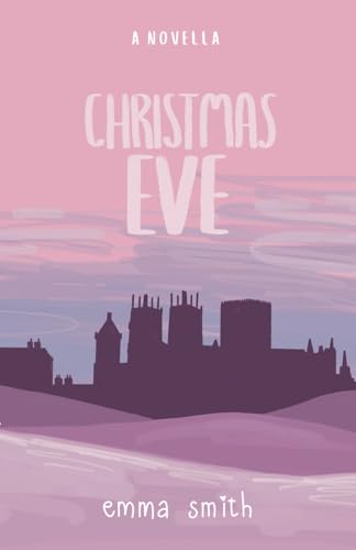 Christmas Eve von Emma Smith