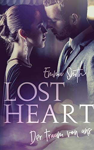 Lost Heart: Der Traum von uns Lost Heart: Der Traum von uns