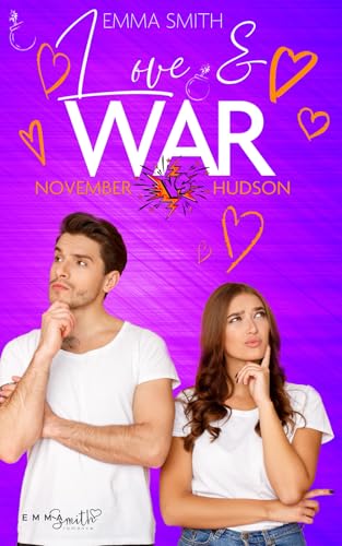 Love & War: November vs. Hudson Love & War: November vs. Hudson von Independently published