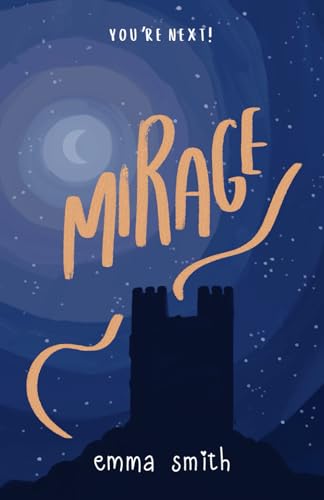 Mirage von Emma Smith