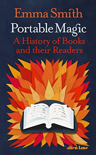 Portable Magic: A History of Books and their Readers von Allen Lane