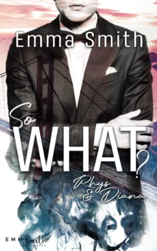 So What?: Rhys & Diana So What?: Rhys & Diana