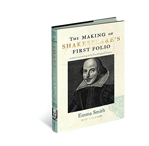 The Making of Shakespeare's First Folio The Making of Shakespeare's First Folio von Bodleian Library
