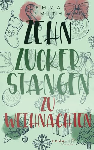 Zehn Zuckerstangen zu Weihnachten von Independently published