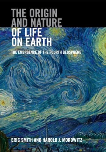The Origin and Nature of Life on Earth: The Emergence of the Fourth Geosphere von Cambridge University Press