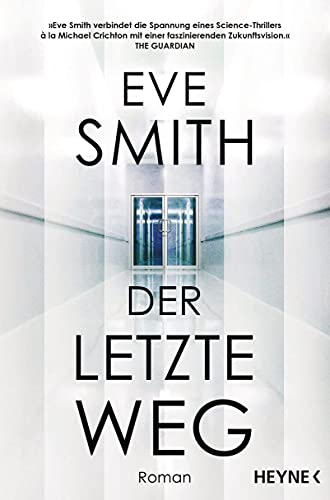 Der letzte Weg: Roman von Heyne Taschenbuch