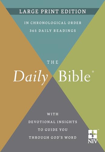 The Daily Bible: New International Version, Large Print Edition, Devotional Insights The Daily Bible: New International Version, Large Print Edition, Devotional Insights