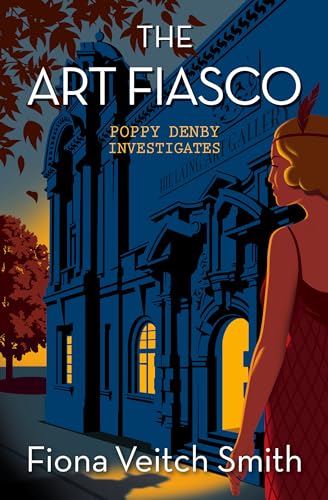 The Art Fiasco (Poppy Denby Investigates, 5)