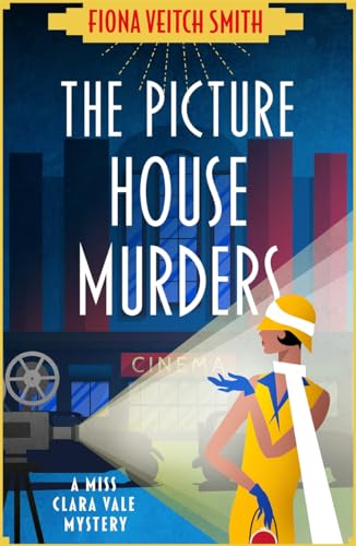 The Picture House Murders: A totally gripping historical cozy mystery von Embla Books