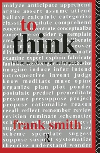 To Think: In Language, Learning and Education von Routledge