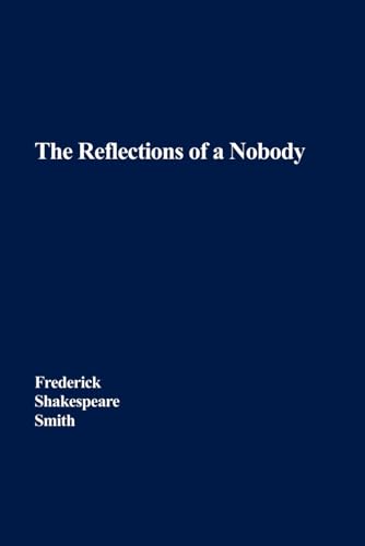Reflections of a Nobody von Independently published