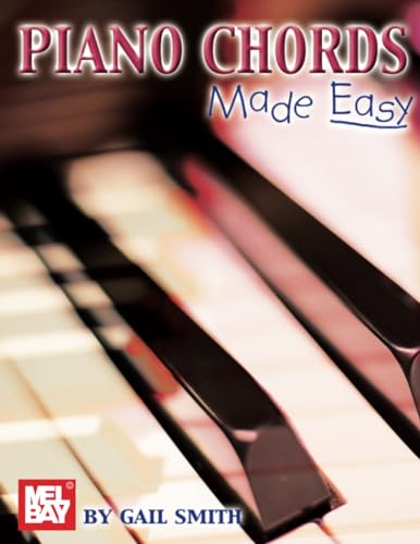 Piano Chords Made Easy von Mel Bay Publications, Inc.