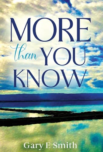 More Than You Know (Warren Steelgrave, Band 9) von Gatekeeper Press