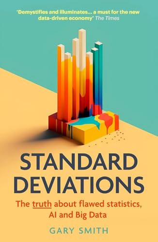 Standard Deviations: The Truth about Flawed Statistics, AI and Big Data von Duckworth Ltd.