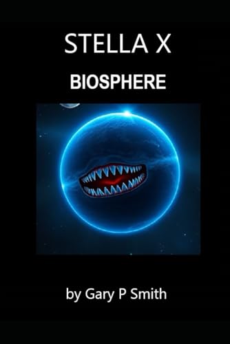 Stella X : Biosphere Stella X : Biosphere von Independently published