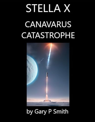 Stella X : Canavarus Catastrophe Stella X : Canavarus Catastrophe von Independently published
