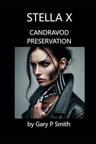Stella X : Candravod Preservation Stella X : Candravod Preservation von Independently published