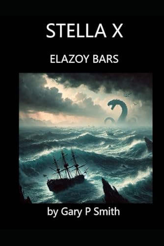 Stella X : Elazoy Bars Stella X : Elazoy Bars von Independently published