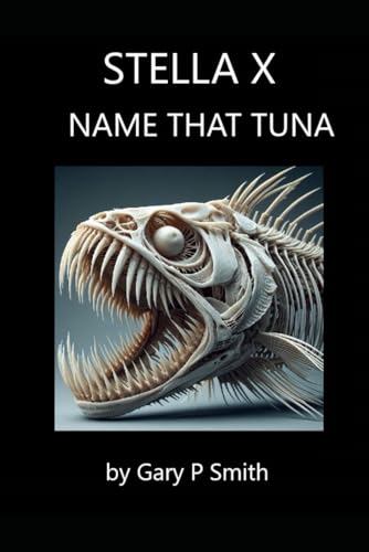Stella X : Name That Tuna Stella X : Name That Tuna von Independently published