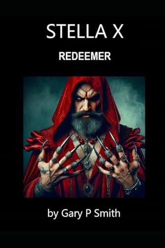 Stella X : Redeemer Stella X : Redeemer von Independently published