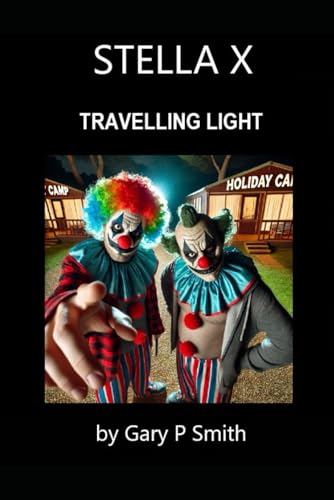 Stella X : Travelling Light Stella X : Travelling Light von Independently published