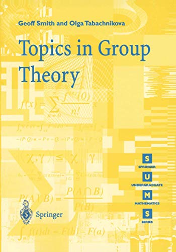 Topics in Group Theory (Springer Undergraduate Mathematics Series)