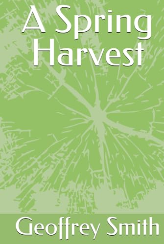 A Spring Harvest von Independently published