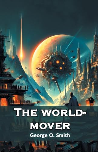 The world-mover von Double 9 Books