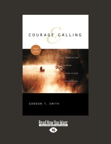 Courage and Calling: Embracing Your God-Given Potential von ReadHowYouWant