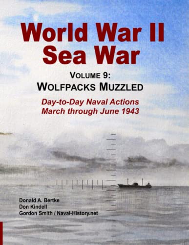 World War II Sea War, Vol 9: Wolfpacks Muzzled