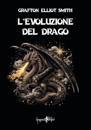 L'evoluzione del drago L'evoluzione del drago von Anguana Edizioni