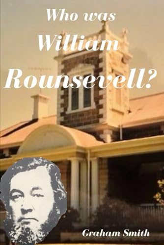 Who was William Rounsevell? von Independently published