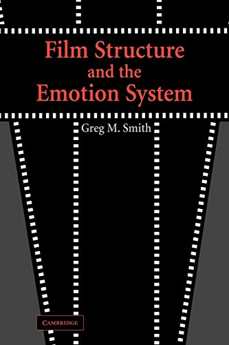 Film Structure and Emotion System von Cambridge University Press