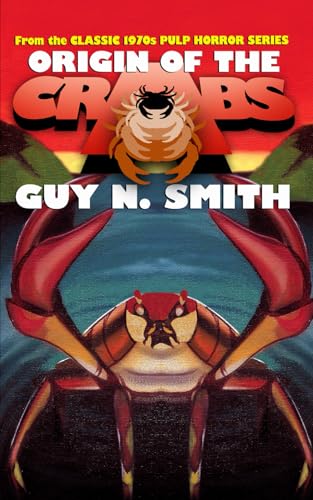 Origin of the Crabs (Crabs Series, Band 3) von Black Hill Books Ltd