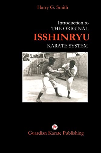 Introduction to The Original Isshinryu Karate System von Booksurge Publishing