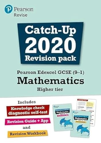 Pearson REVISE Edexcel GCSE (9-1) Mathematics Higher Catch-up Revision Pack: for home learning, 2022 and 2023 assessments and exams (REVISE Edexcel GCSE Maths 2015)