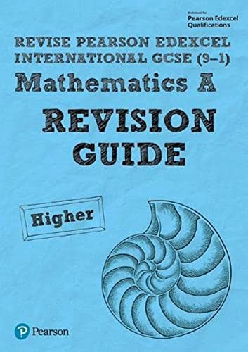 Revise Pearson Edexcel International GCSE 9-1 Mathematics A Revision Guide China: includes online edition