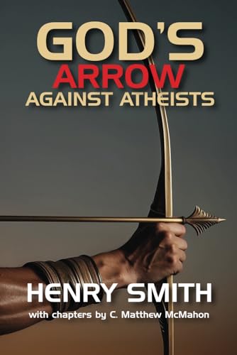 God's Arrow Against Atheists von Puritan Publications