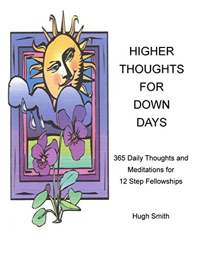 Higher Thoughts for Down Days von Depressed Anonymous Publications