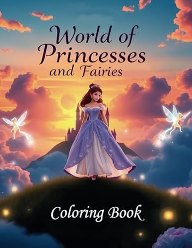 The World of Princesses and Fairies