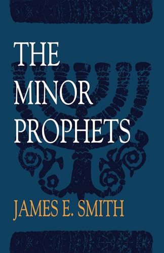The Minor Prophets von College Press Publishing Company, Incorporated