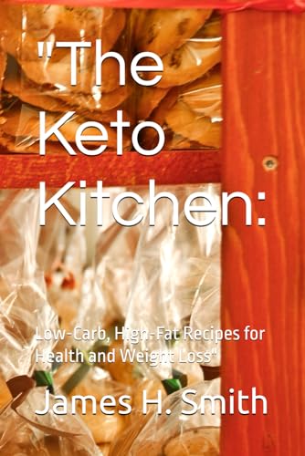 "The Keto Kitchen:: Low-Carb, High-Fat Recipes for Health and Weight Loss"