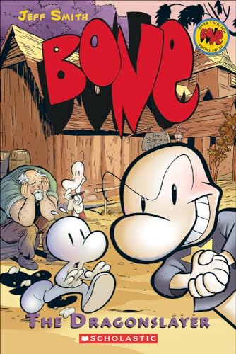 Bone 4: The Dragonslayer (Bone (Prebound), Band 4)