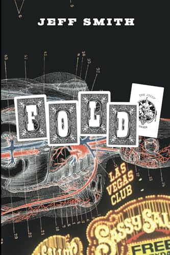 Fold (Kailyn Logan Series, Band 3) von Kotis Publishing, Inc.