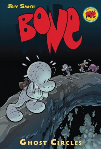 Ghost Circles (Bone #7) (Bone Graphic Novel, 7)
