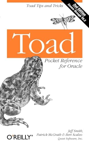 Toad Pocket Reference for Oracle: Toad Tips and Tricks