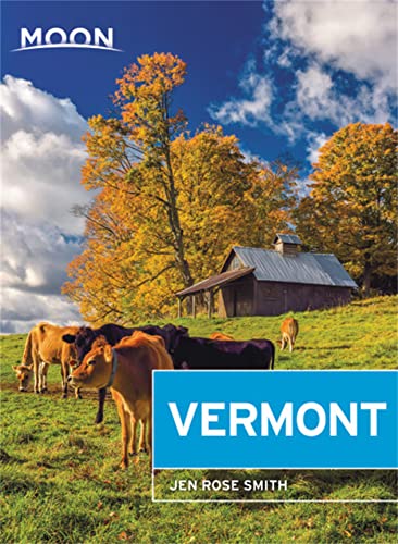 Moon Vermont (Travel Guide) von Moon Travel