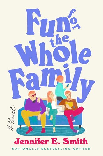 Fun for the Whole Family von Ballantine Books