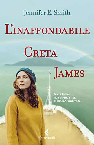 L'inaffondabile Greta James (Universale economica. Extra) von Feltrinelli