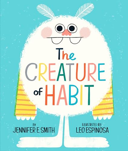 The Creature of Habit (A Creature of Habit Story) von Random House Studio